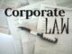 Corporate Law: Legal Guidance for Businesses, Companies, and Commercial Growth
